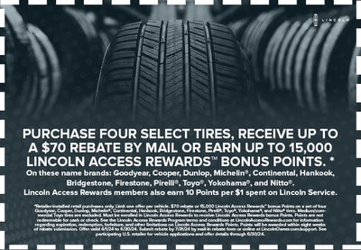 Purchase 4 Select Tires, Get $70 Rebate or Up To 15,000 Points